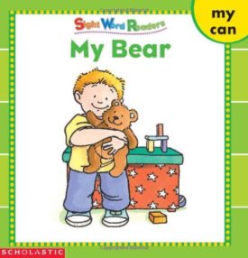 My Bear (Sight Word Readers) (Sight Word Library) (Paperback)