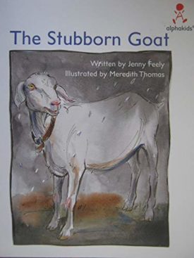 The Stubborn Goat (Alaphakids) (Paperback)