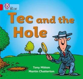 Tec and the Hole (Collins Big Cat) (Paperback)