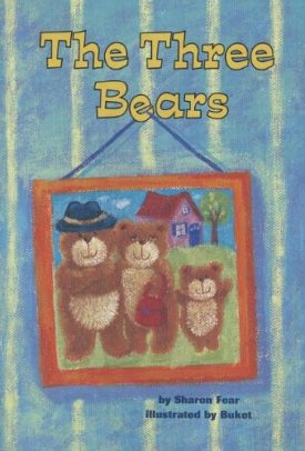 READING 2000 LEVELED READER 1.17A THE THREE BEARS (Scott Foresman Reading: Blue Level) (Paperback)