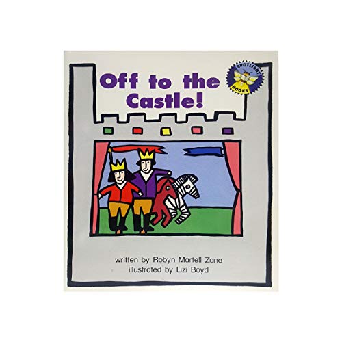 Off to the Castle (Spotlight Books Easy Readers, Theme 11: Act It Out!) (Paperback)