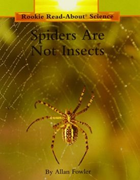 Spiders Are Not Insects (Rookie Read-About Science) (Paperback)