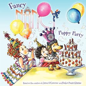 Fancy Nancy: Puppy Party (Paperback)