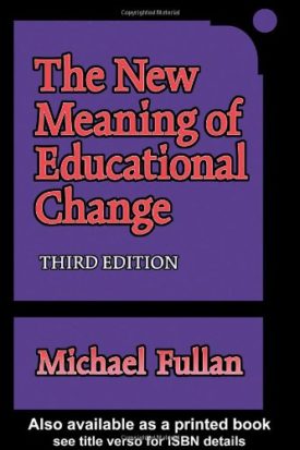 The New Meaning of Educational Change (Paperback)