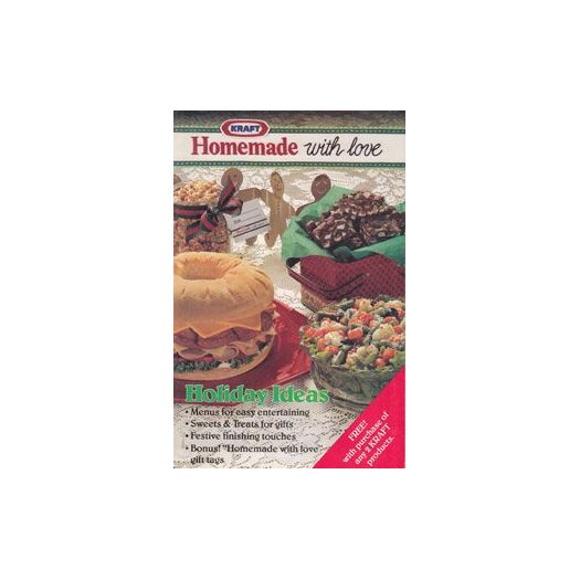 Kraft Homemade With Love Holiday Ideas (Cookbook Paperback)