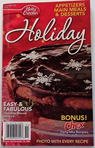 Betty Crocker Holiday Appetizers Main meals & Desserts December 2005 #227 (Cookbook Paperback)