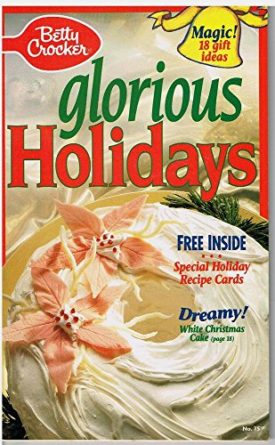 Glorious holidays (Creative recipes) (Cookbook Paperback)