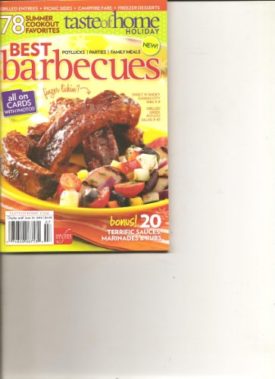 Taste of Home Holiday Best Barbecues Magazine (78 Summer cookout favorites all on Cards with photos, 2010) (Cookbook Paperback)