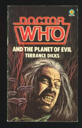 Doctor Who and the Planet of Evil (Doctor Who Library) (Mass Market Paperback)