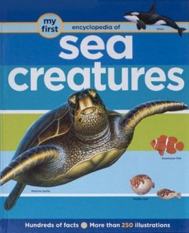 Sea Creatures (My First Encyclopedia of) (Hardcover)