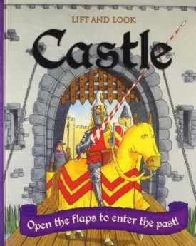 Castle: Open the Flaps and Enter the Past Spiral-bound