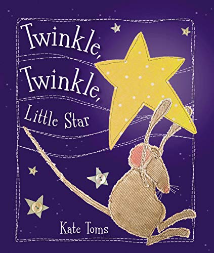 Twinkle Twinkle Little Star (Kate Toms Series) Board book (Hardcover)