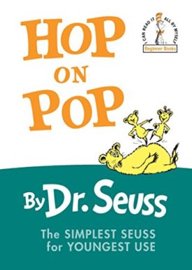 Hop on Pop (I Can Read It All By Myself) (Hardcover)