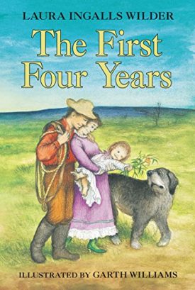 The First Four Years (Little House) (Vintage) (Paperback)