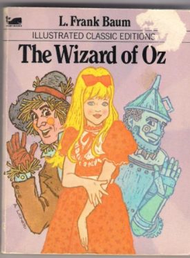 The Wizard of Oz (Illustrated Classic Editions) (Vintage) (Paperback)