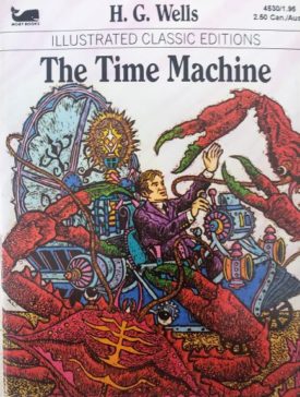 The Time Machine (Illustrated Classic Editions For Young Readers) (Vintage) (Paperback)