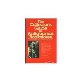 Collectors Guide to Antiquarian Bookstores (Hardcover)