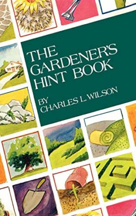 The Gardeners Hint Book (Hardcover)