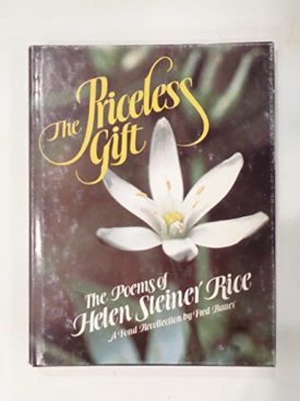 The Priceless Gift: The Poems of Helen Steiner Rice (Hardcover)