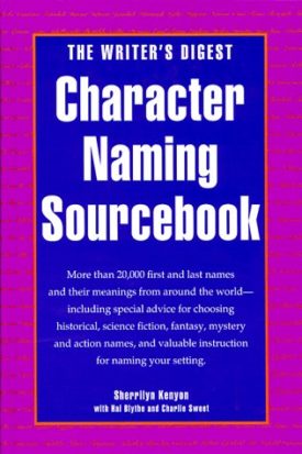 The Writers Digest Character Naming Sourcebook (Hardcover)