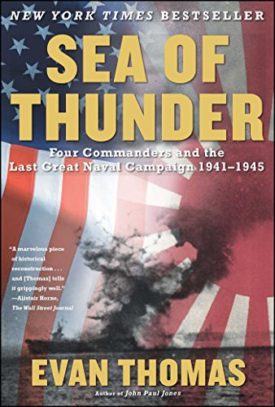 Sea of Thunder: Four Commanders and the Last Great Naval Campaign 1941-1945 (Paperback)