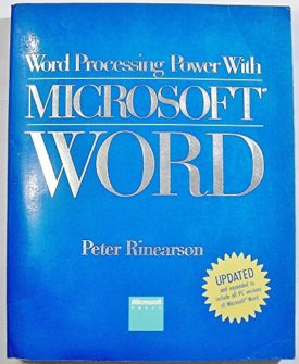 Word Processing Power With Microsoft Word (Paperback)