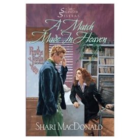 A Match Made in Heaven (The Salinger Sisters #2) by Shari MacDonald (1999-02-16) (Paperback)