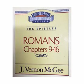 The Epistles: Romans Chapters 9-16 (Paperback)