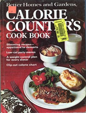 Better Homes and Gardens Calorie Counters Cook Book (Hardcover)