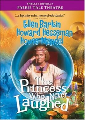 Faerie Tale Theatre - The Princess Who Had Never Laughed (DVD)