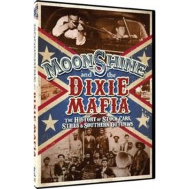 Moonshine and the Dixie Mafia (DVD)