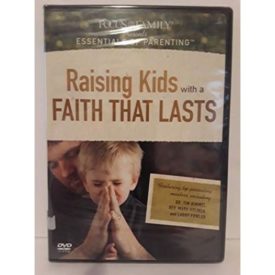 Focus on the Family Presents Essentials of Parenting - Raising Kids with a Faith That Lasts (DVD)