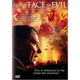 In the Face of Evil - Reagan's War in Word and Deed (DVD)