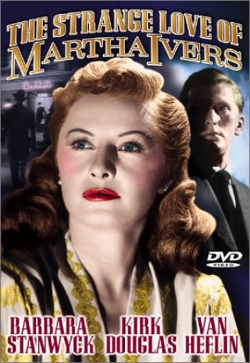 The Strange Love of Martha Ivers (DVD)