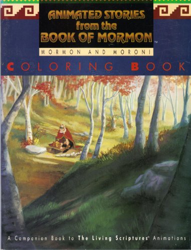 Mormon and Moroni Resource and Activity Book - the Animated Stories from the Book of Mormon (Paperback)