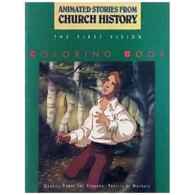 The First Vision Coloring Book (Animated Stories From Church History) (Paperback)