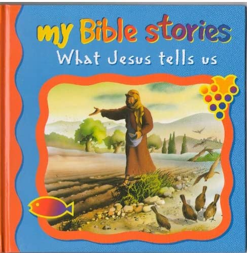 My Bible Stories - What Jesus Tells Us - Nokomis Bookstore & Gift Shop