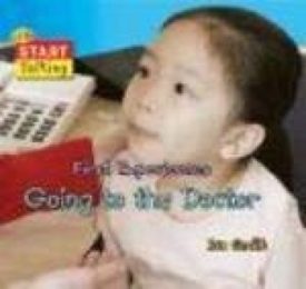 QEB Start Talking: First Experiences Going to the Doctor (Hardcover)