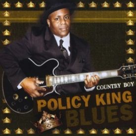 Policy King Blues (Music CD)