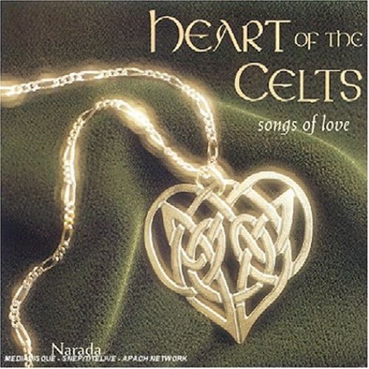 Heart Of The Celts: Songs Of Love (Music CD)