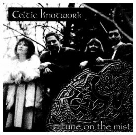Celtic Knotwork A Tune On The Mist (Music CD)