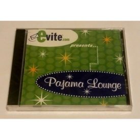 Evite.com Presents: Pajama Lounge (Music CD)