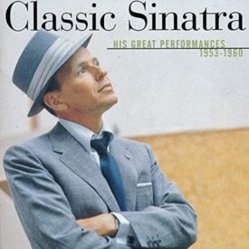 Classic Sinatra - His Great Performances 1953-1960 (Music CD)