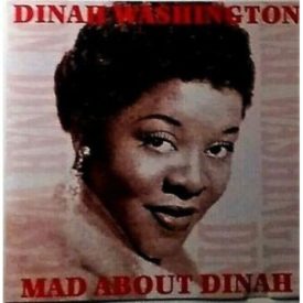 Mad About Dinah (Music CD)