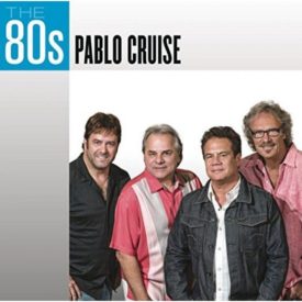 The 80's: Pablo Cruise (Music CD)