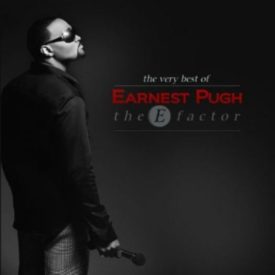 The E Factor: Best Of Earnest Pugh (Music CD)