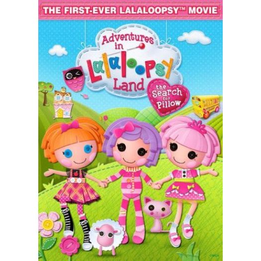Adventures in Lalaloopsy Land: The Search for Pillow (DVD)