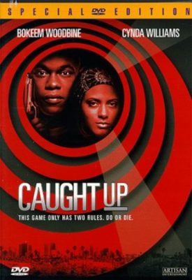 Caught Up (DVD)