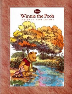 Winnie the Pooh Nature  s True Colors (Hardcover)