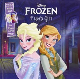 Elsas Gift: Purchase Includes Mobile App! For iPhone & iPad (Disney Frozen) Board book (Hardcover)